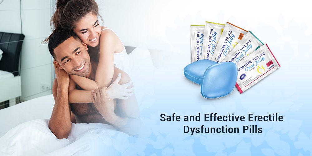 Safe And Effective Erectile Dysfunction Pills